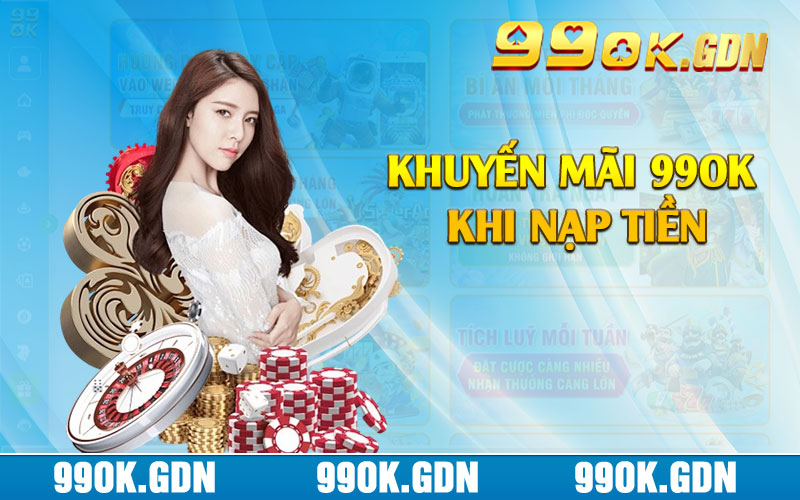 Khuyến mãi 99ok khi nạp tiền